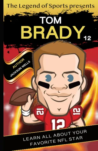 The Legends of Sport Tom Brady Learn all about the greatest quarterback of all time Learn all about Tom Brady and his rise to becoming a six time
