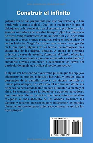 Vista 2 de Construir el infinito Introducción al diseño narrativo en videojuegos (Spanish Edition)