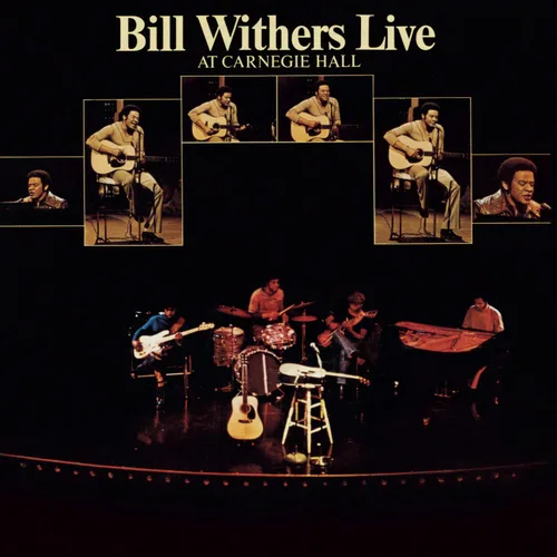 Bill Withers Live At Carnegie Hall