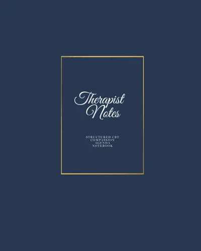 Therapist Notes Structured CBT & Compassion Agenda Notebook Blue and gold