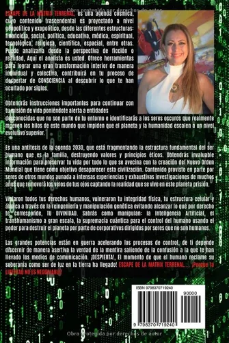 Vista 2 de ESCAPE DE LA MATRIX TERRENAL PORQUE LA LIBERTAD NO ES NEGOCIABLE (Spanish Edition)