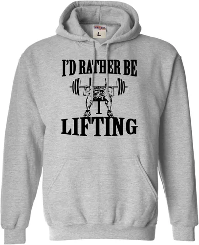 Go All Out Id Rather Be Lifting - Sudadera divertida con capucha para hombre y mujer