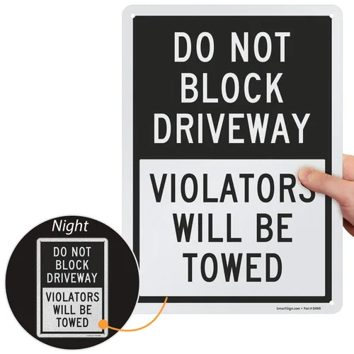 Vista 2 de SmartSign Letrero con texto en inglés "Do Not Block Driveway - Violators Will Be Towed", aluminio reflectante de grado ingeniero de 10 x 14