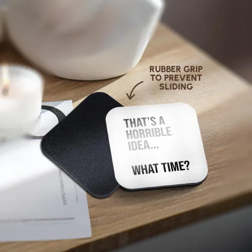 Vista 4 de 3dRose - Stamp City - Tipografía - Thats a Horrible idea... What time. Letras negras sobre fondo blanco. - Posavasos (cst-323452-2)