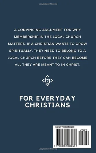 Vista 2 de Why Church Membership Matters Belong to Become in the Local Church (For Everyday Christians)